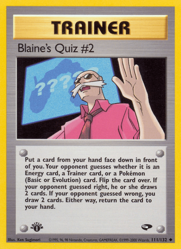Blaine's Quiz #2 (Gym Challenge) #111 card art